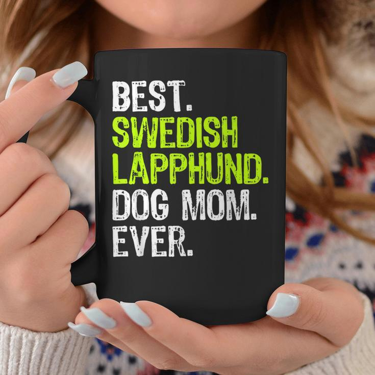 Best Swedish Lapphund Dog Mom Ever Dog Lovers Coffee Mug Unique Gifts