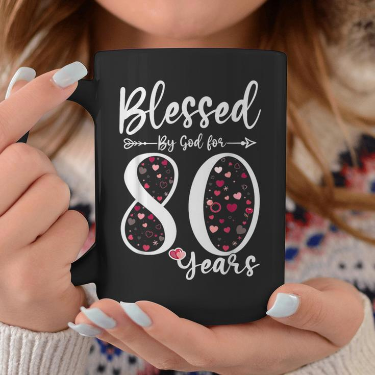 Blessed By God For 80 Years Old 80Th Birthday Coffee Mug Unique Gifts