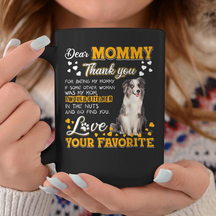 Blue Merle Collie Dear Mommy Thank You For Being My Mommy Coffee Mug Unique Gifts