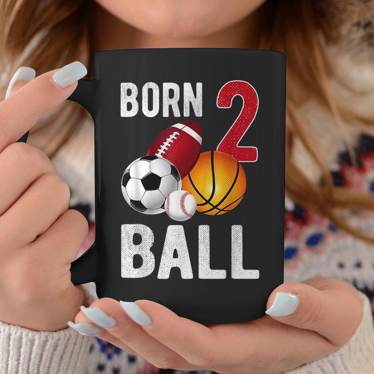 Born 2 Ball Birthday Boy Girl Two 2 Year Old Baller Funny Coffee Mug Unique Gifts