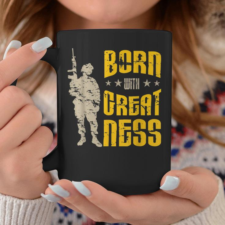 Born With Greatness I Soldiers Creed Patriotic Americanized Coffee Mug Unique Gifts