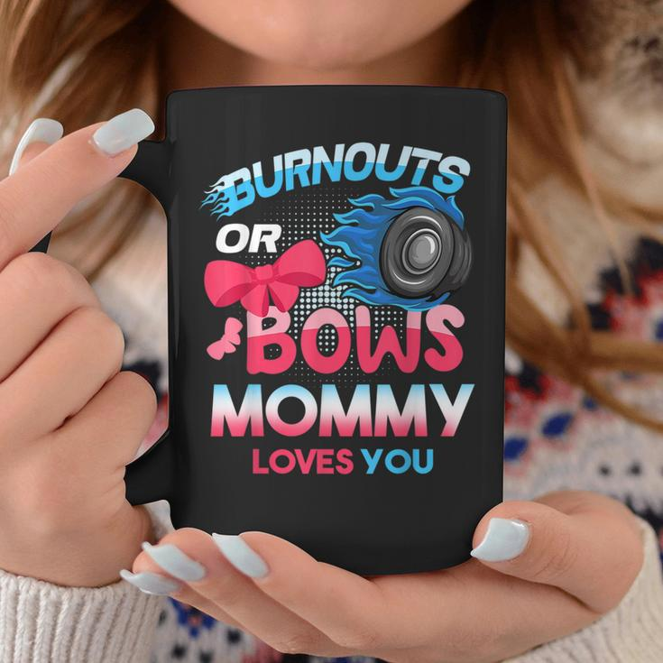 Burnouts Or Bows Mommy Loves You Gender Reveal Family Baby Coffee Mug Funny Gifts