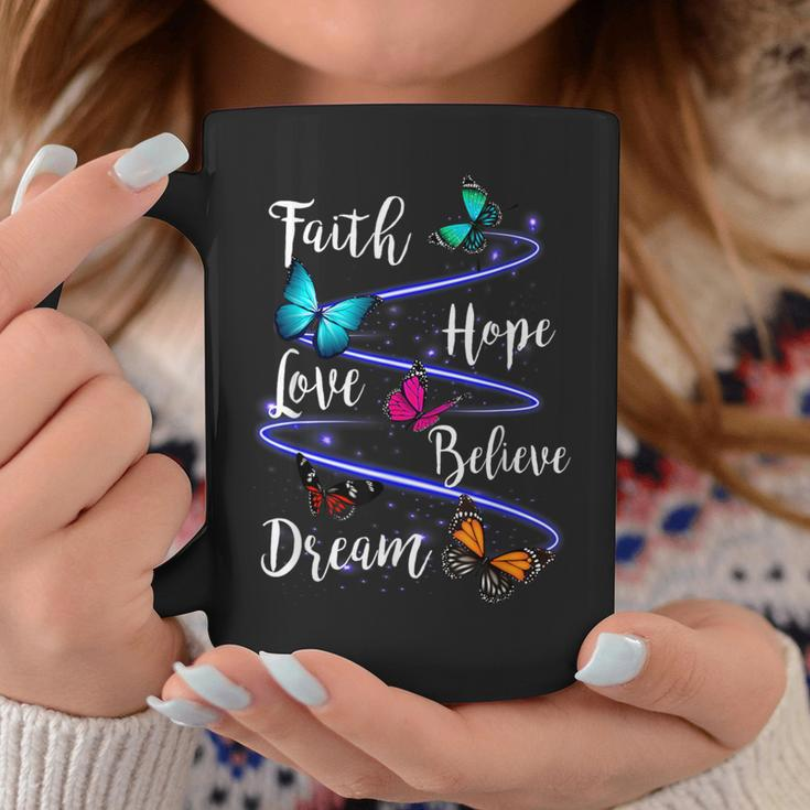 Butterfly Faith Hope Love Believe Dream Christian Coffee Mug Unique Gifts