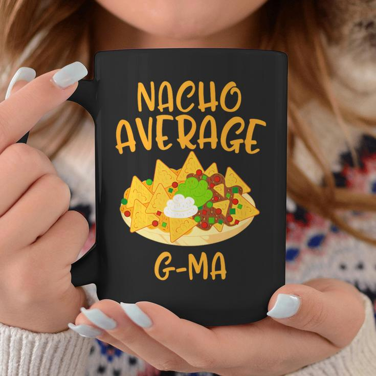 Cinco De Mayo Nacho Average G-Ma Mexican Fiesta Grandma Coffee Mug Unique Gifts