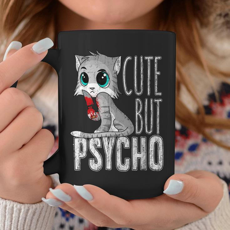 Cute But Psycho Kitty Cat Humor Wife Mom Horror Goth Coffee Mug Unique Gifts