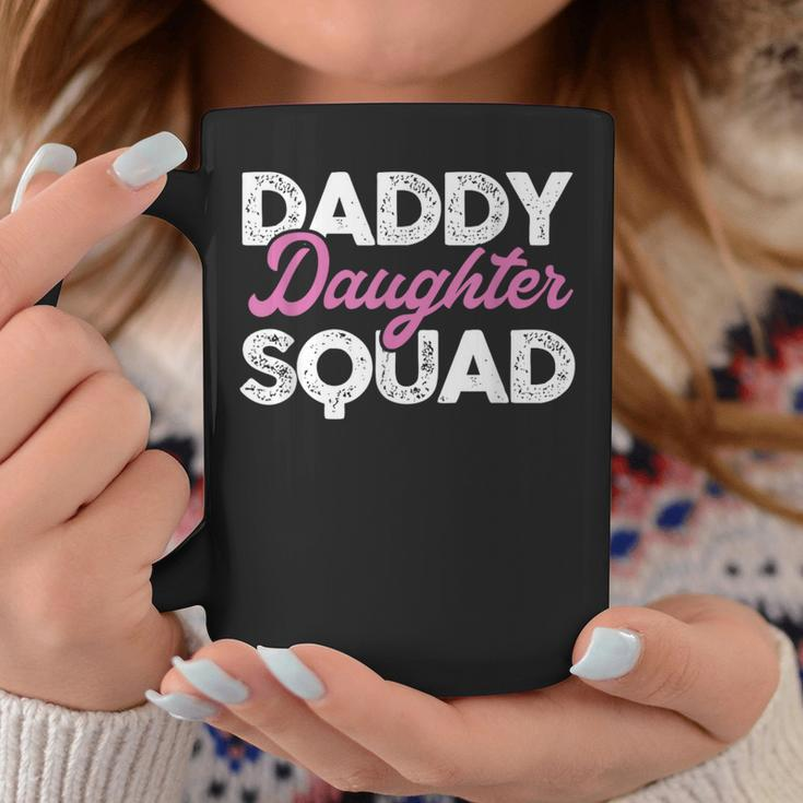 Daddy Daughter Squad | Father Papa Dad Daughter Coffee Mug Funny Gifts