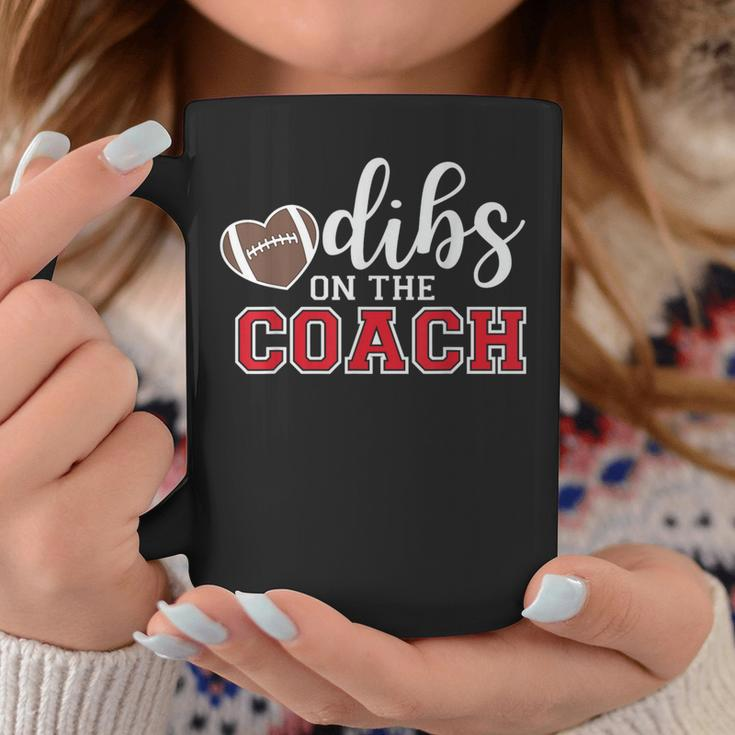 Dibs On The Coach Football Coach Dad Football Trainer Coffee Mug Unique Gifts