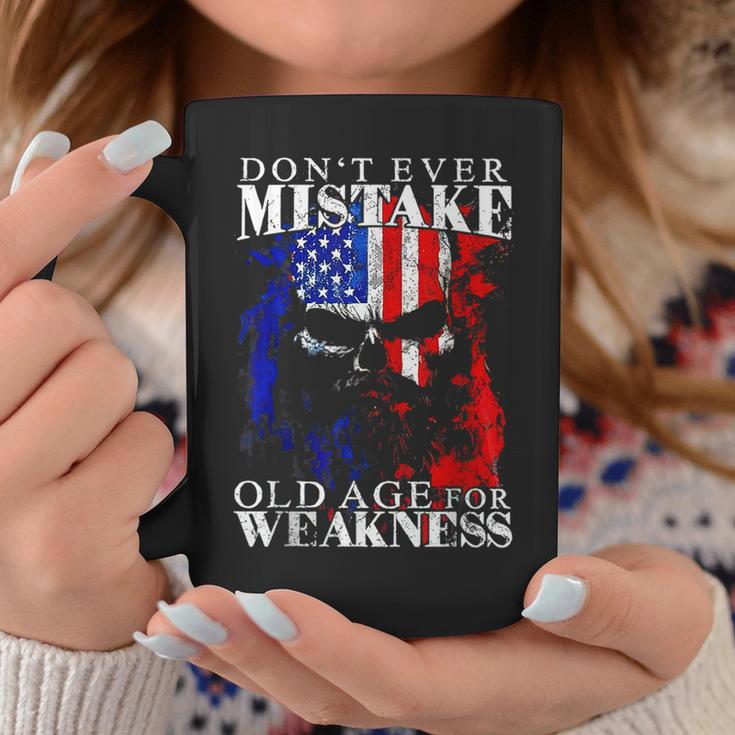 Don't Ever Mistake Old Age For Weakness Coffee Mug Unique Gifts