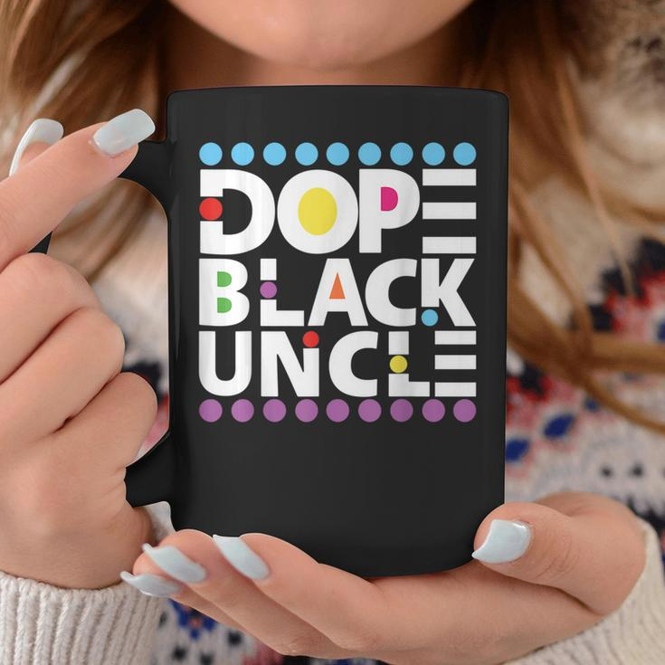 Dope Black Family Junenth 1865 Funny Dope Black Uncle Coffee Mug Unique Gifts