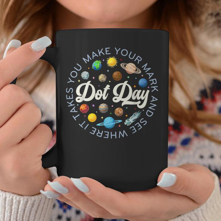 Dot Day Planets Space Make Your Mark See Where It Takes You Coffee Mug Funny Gifts