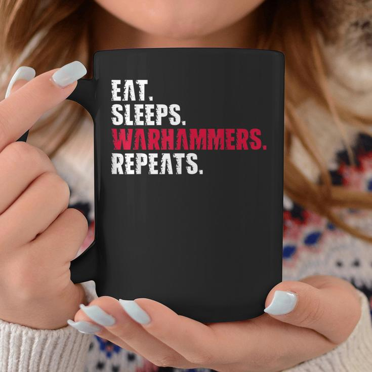 Eat Sleep Warhammers Repeat Funny Gamer Gaming Video Game Coffee Mug Unique Gifts