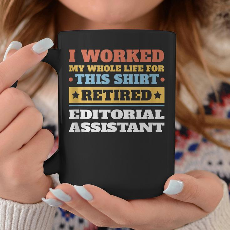 Editorial Assistant Retired Retirement Coffee Mug Unique Gifts
