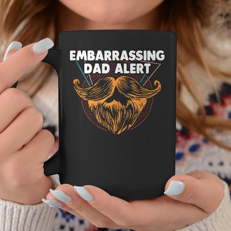Embarrassing Dad Alert Parents Family Mom Dad Relatives Gift For Women Coffee Mug Unique Gifts