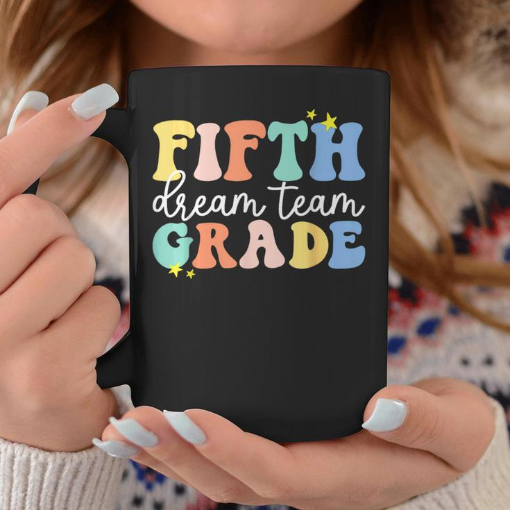 Fifth Grade Dream Team Teacher Students Back To School Coffee Mug Funny Gifts