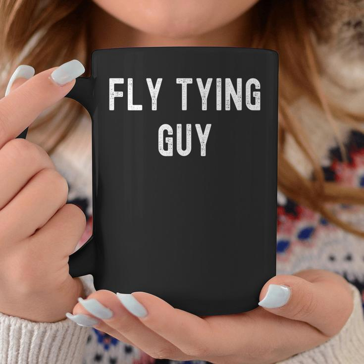 Fly Tying Lover Fly Tying Guy Coffee Mug Unique Gifts