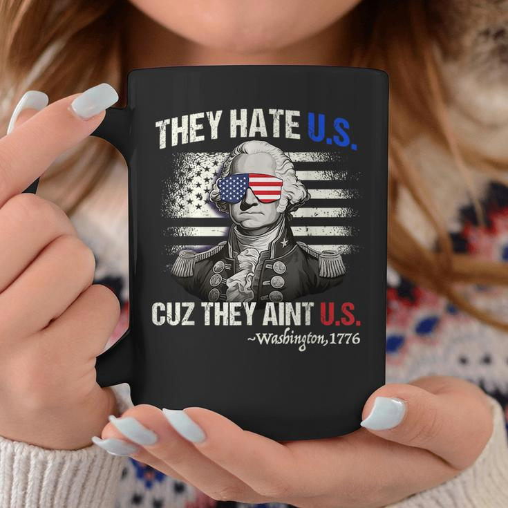 Funny 4Th Of July Hate Us Aint Us George Washington  Coffee Mug Personalized Gifts