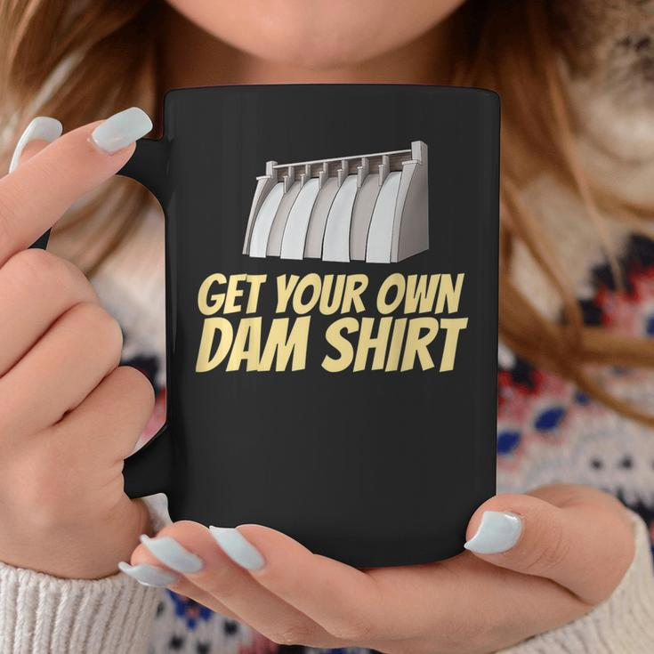 Dam Slogan For Hydroelectric Plant Technicians Coffee Mug Unique Gifts