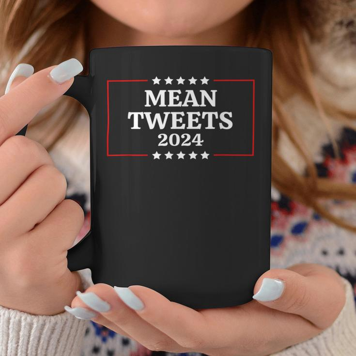 Funny Election Design Mean Tweets 2024 Coffee Mug Unique Gifts