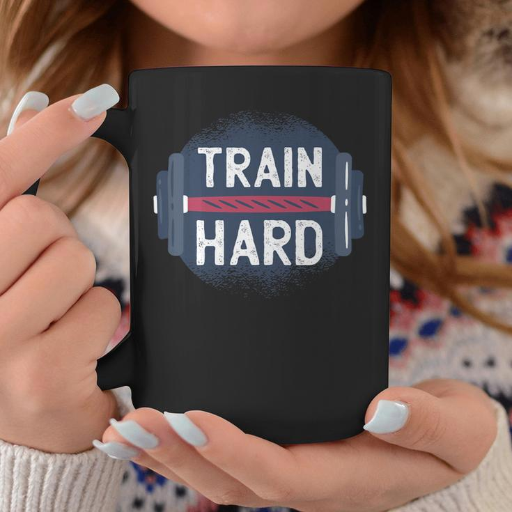 Funny Gym Train Hard Quote Inspiration Workout Weightlifting Coffee Mug Unique Gifts