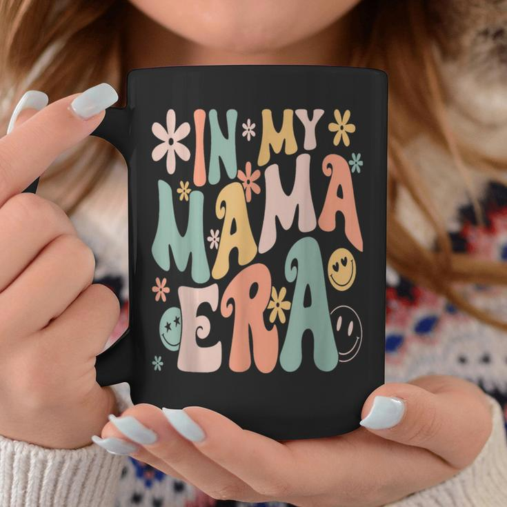 In My Mama Era Lover Groovy Retro Mom Mother's Day Coffee Mug Unique Gifts