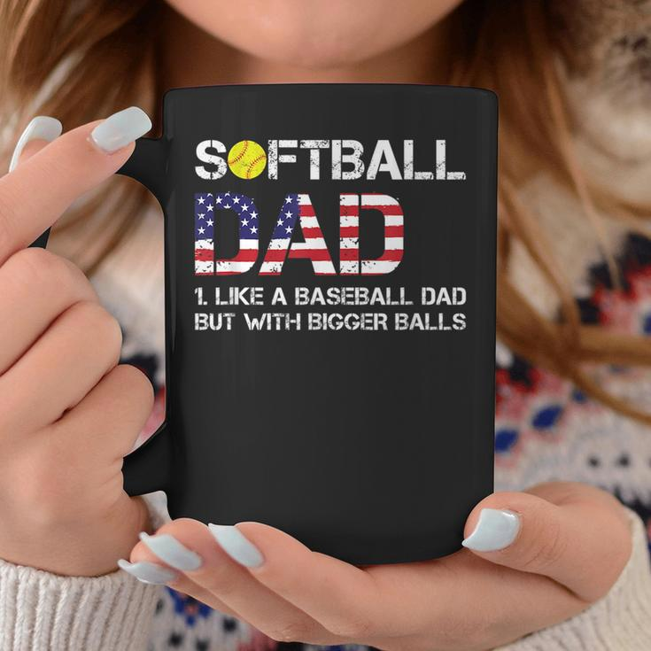 Funny Softball Dad Baseball Bigger Balls Usa Flag Gift For Mens Funny Gifts For Dad Coffee Mug Unique Gifts