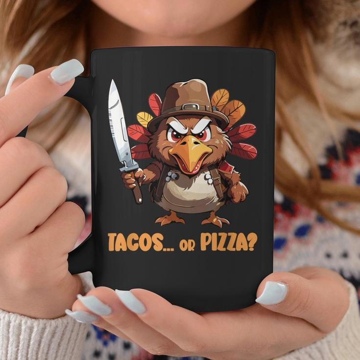Thanksgiving Turkey Asking Eat Tacos Or Pizza Cool Coffee Mug Funny Gifts