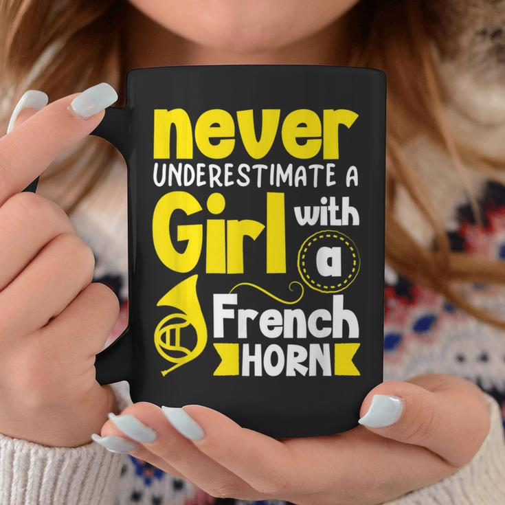 Never Underestimate A Girl With A French Horn Coffee Mug Unique Gifts