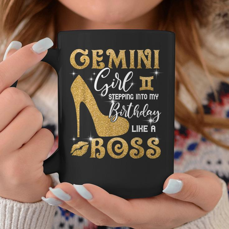 Gemini Girl Stepping Into My Birthday Like A Boss Heel Coffee Mug Unique Gifts