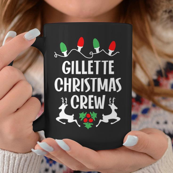 Gillette Name Gift Christmas Crew Gillette Coffee Mug Funny Gifts