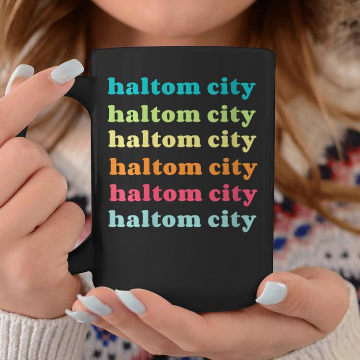 Haltom City Texas Tx Colorful Repeating Text Coffee Mug Unique Gifts