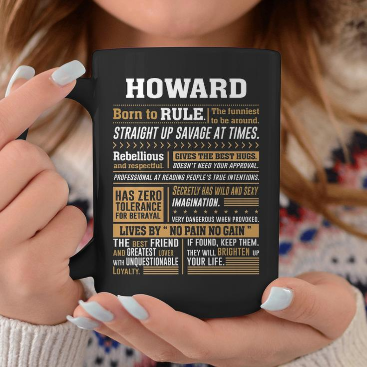 Howard Name Gift Howard Born To Rule Coffee Mug Funny Gifts