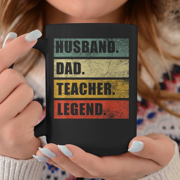 Husband Dad Teacher Legend Funny Fathers Day Teaching Coffee Mug Unique Gifts