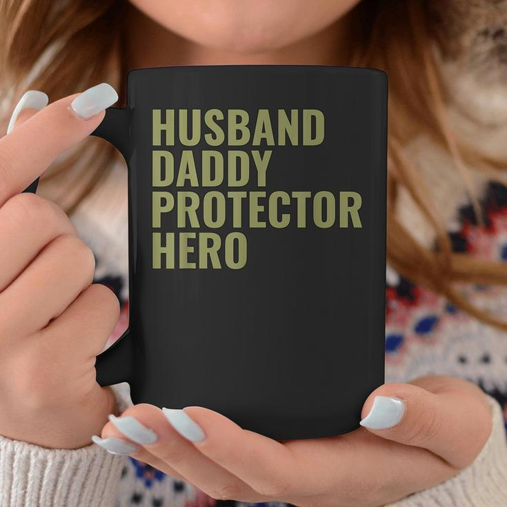 Husband Daddy Protector Hero Fathers Day Military Style Gift For Mens Coffee Mug Unique Gifts