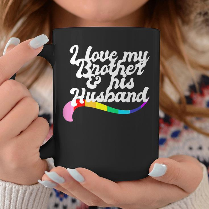 I Love My Brother & His Husband Gay Sibling Pride Lgbtq Bro Coffee Mug Unique Gifts