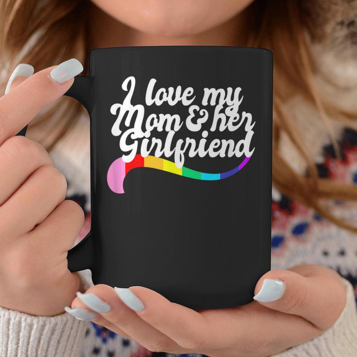 I Love My Mom & Her Girlfriend Gay Sibling Pride Lgbtq Mum Coffee Mug Unique Gifts