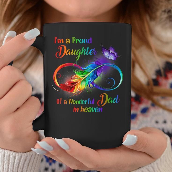 Im A Proud Daughter Of A Wonderful Dad In Heaven Coffee Mug Unique Gifts