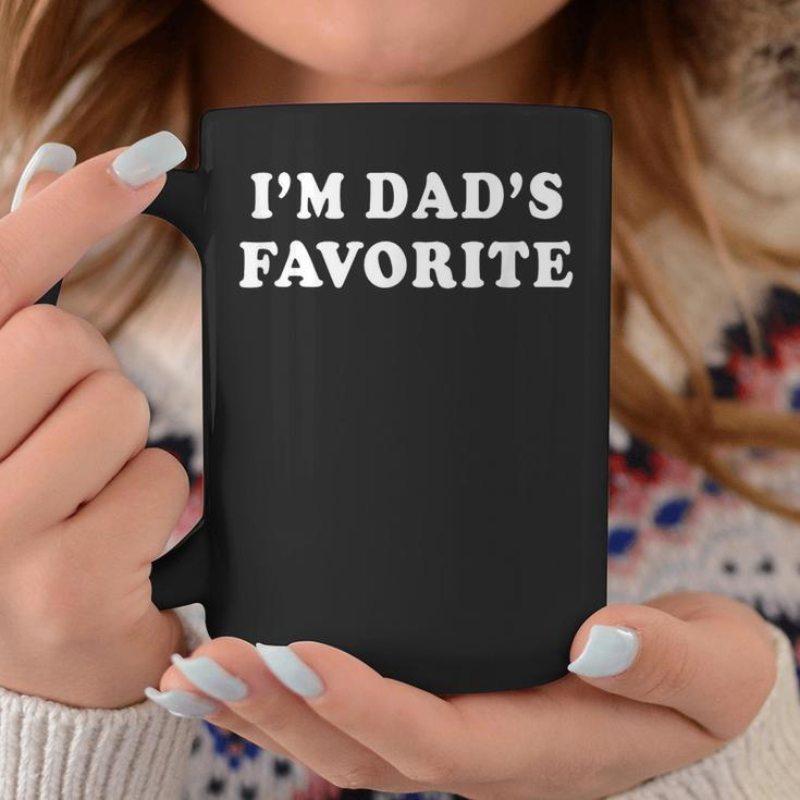 Im Dads Favorite Coffee Mug Unique Gifts
