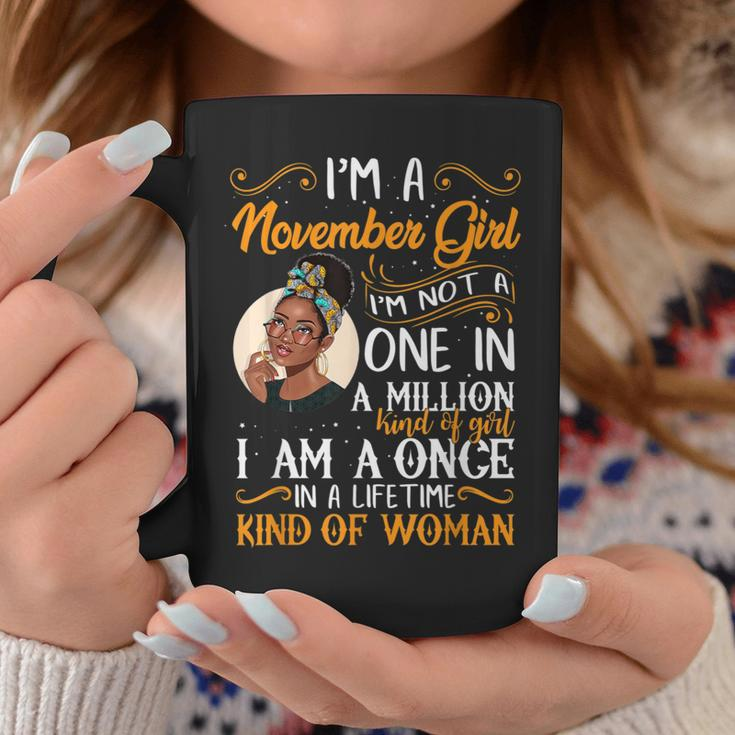I'm A November Girl Black Virgo Libra Birthday Coffee Mug Unique Gifts