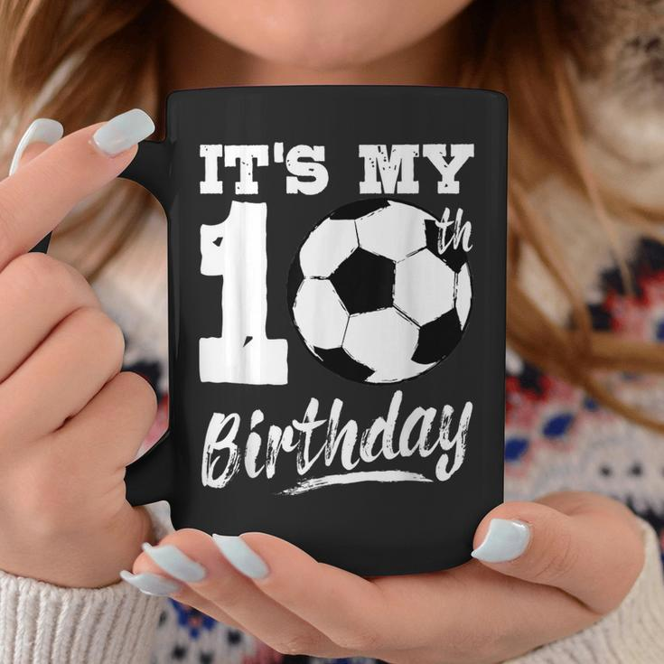It's My 10Th Birthday Soccer Player 10 Bday Party Team Coffee Mug Funny Gifts