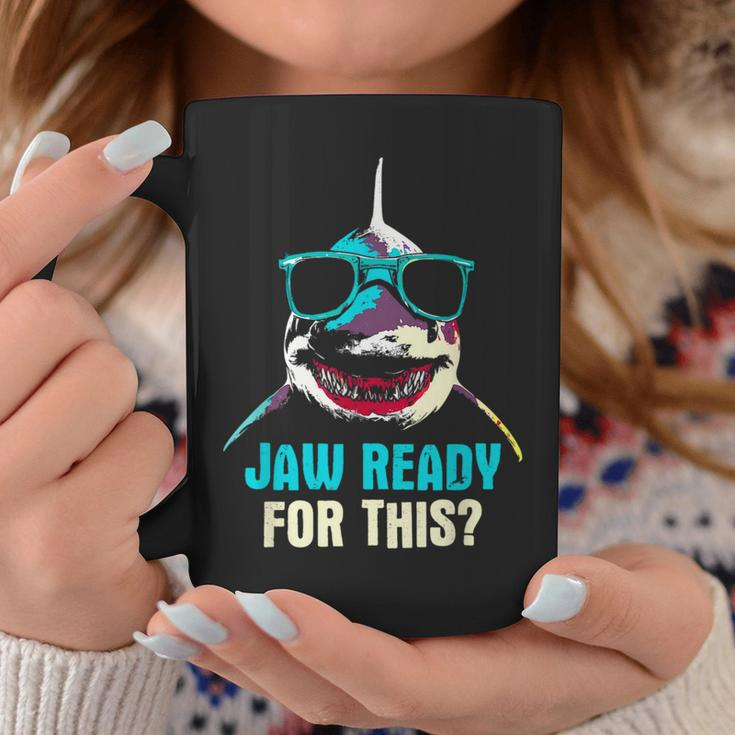 Jaw Ready For This Week - Funny Friday Shark Vacation Summer Coffee Mug Unique Gifts