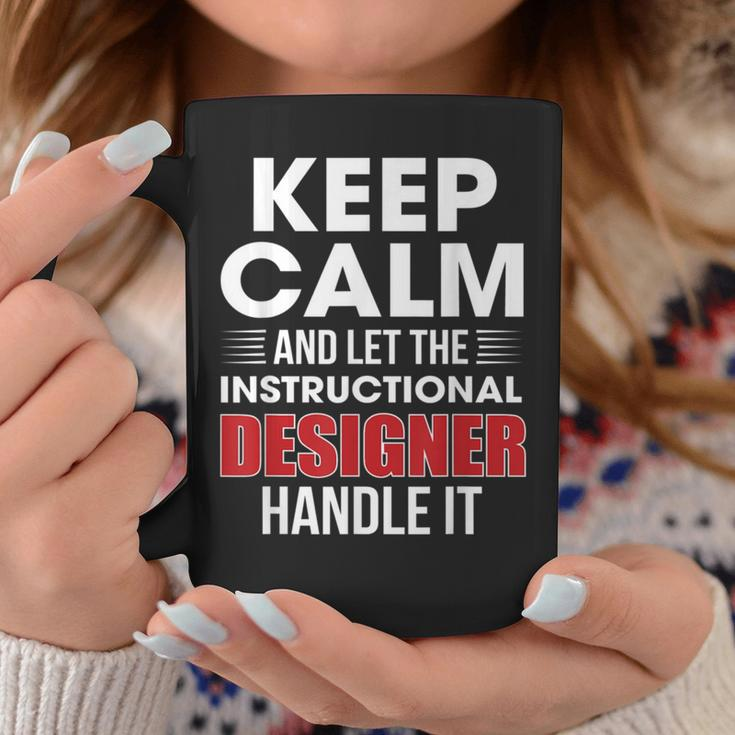 Keep Calm And Let The Instructional er Handle It Png Coffee Mug Unique Gifts
