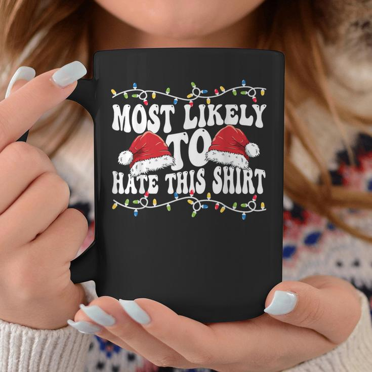 Most Likely To Hit This Matching Family Christmas Coffee Mug Funny Gifts