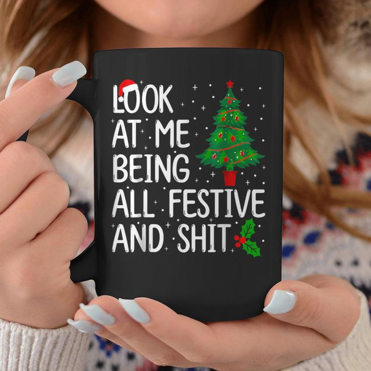 Look At Me Being All Festive And Shits Christmas Sweater Coffee Mug Unique Gifts