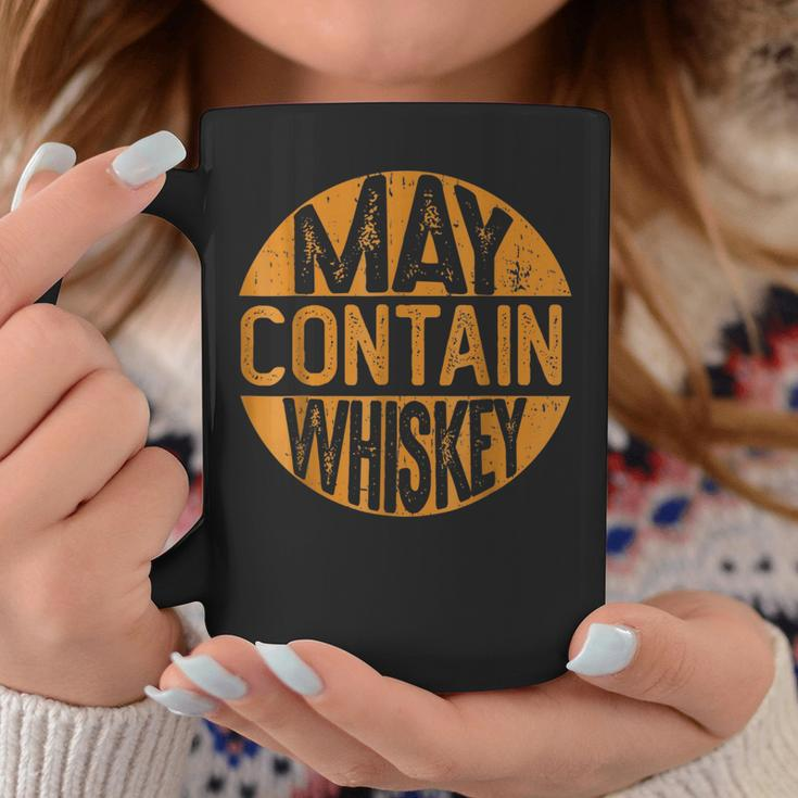 May Contain Whiskey Liquor Drinking Coffee Mug Unique Gifts