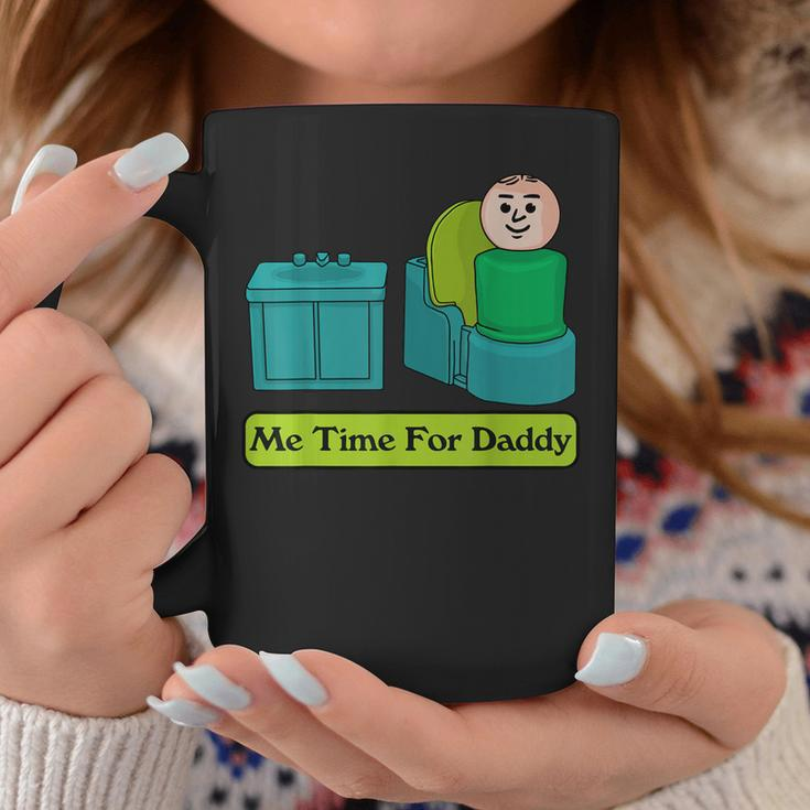 Me Time For Daddy Coffee Mug Unique Gifts