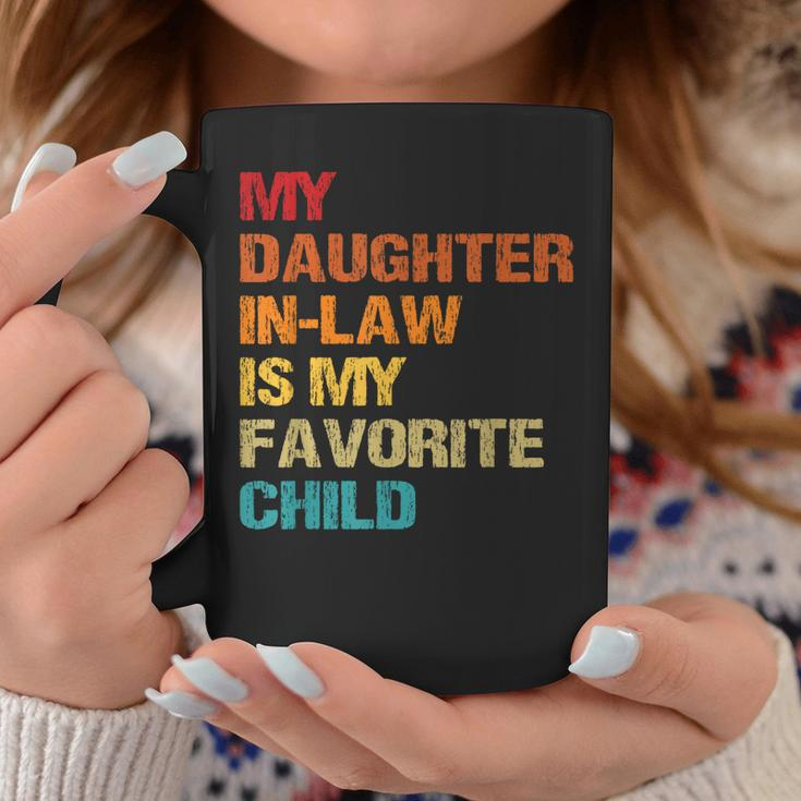 My Daughter In Law Is My Favorite Child Mother-In-Law Day Coffee Mug Unique Gifts
