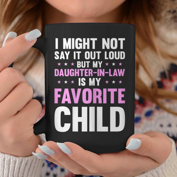 My Daughter In Law Is My Favorite Child Mothers Day Mom Coffee Mug Unique Gifts