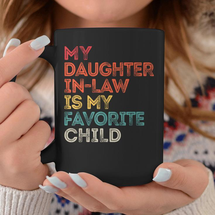 My Daughter Inlaw Is My Favorite Child Vintage Retro Father Coffee Mug Unique Gifts