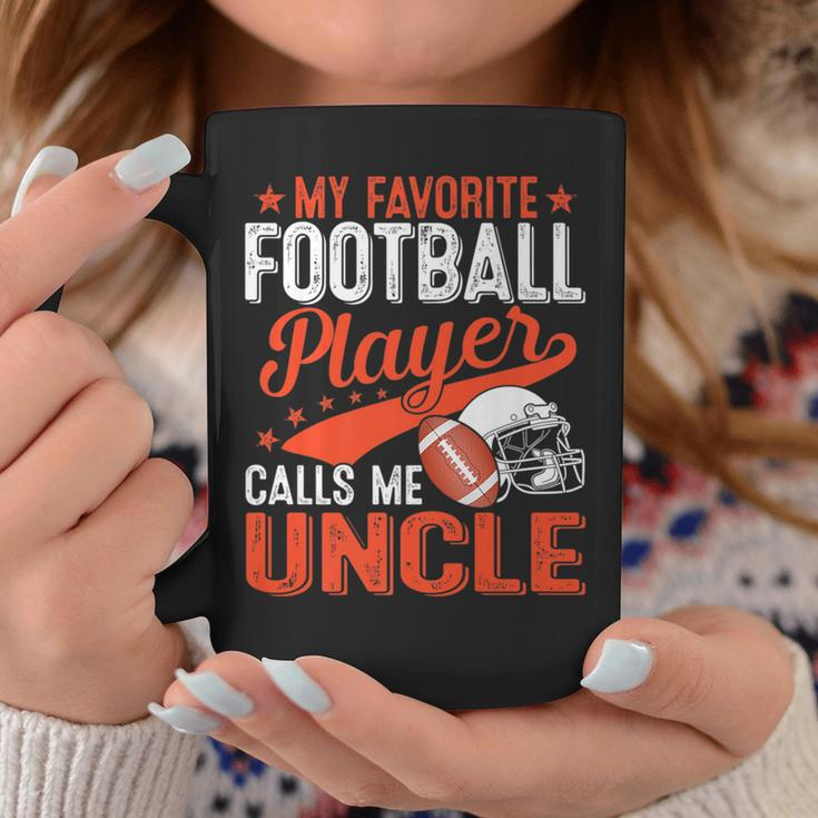 My Favorite Football Player Calls Me Uncle Football Sport Coffee Mug Unique Gifts