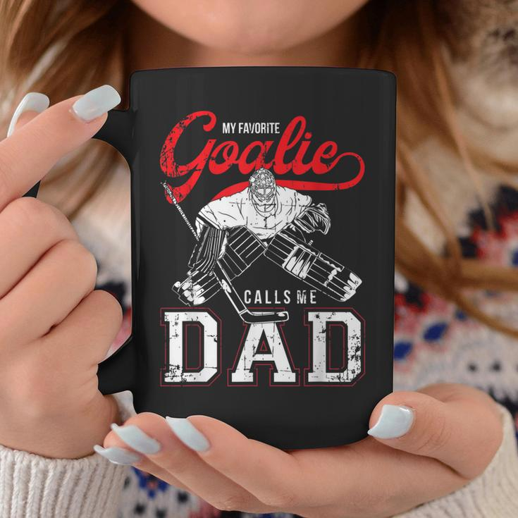 My Favorite Goalie Calls Me Dad Men Ice Hockey Player Sport Coffee Mug Unique Gifts